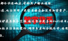 TP钱包是一款多功能的数字资产管理工具，它支持